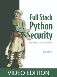 Full Stack Python Security Video Edition